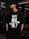 Why Not Me Oversize Tshirt